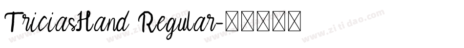 TriciasHand Regular字体转换